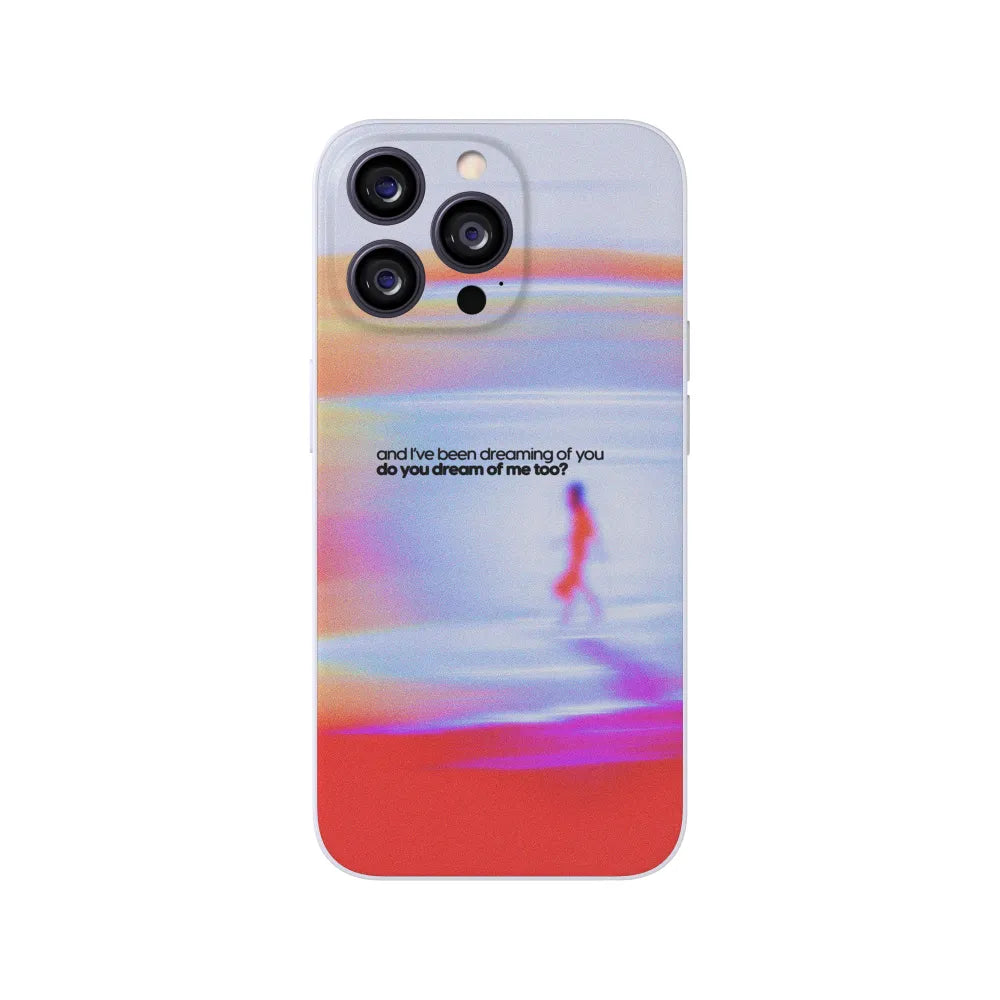 Dreaming of You Phone Case
