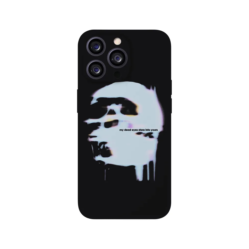 Dead Eyes Phone Case