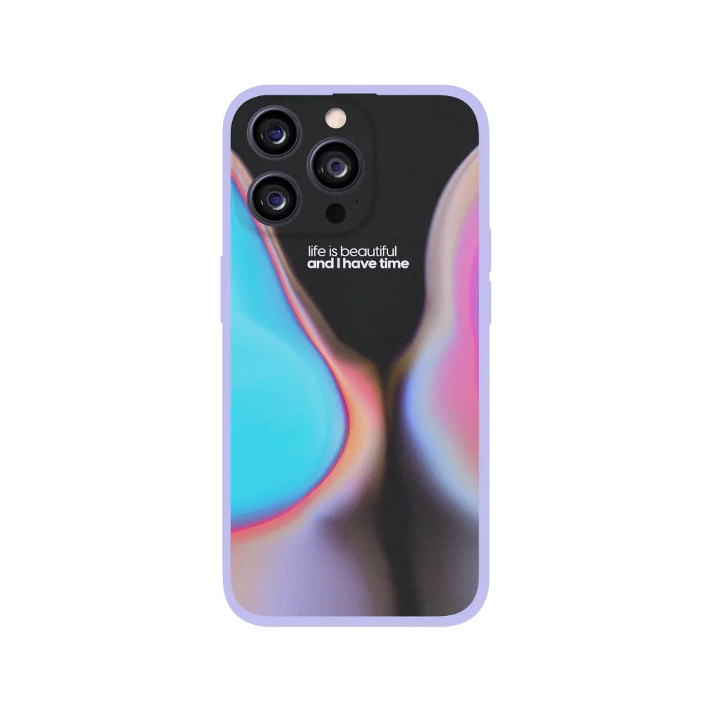Life is Beautiful And I Have Time Phone Case