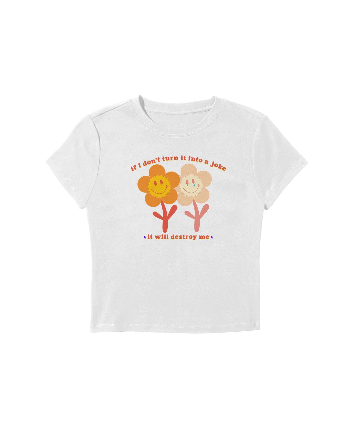 Turn it into a Joke Baby Tee