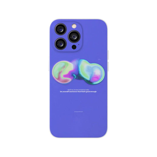 Be Yourself Phone Case
