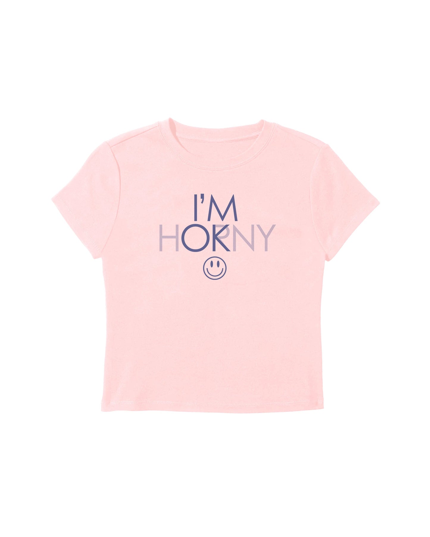 I'm Horny Baby Tee