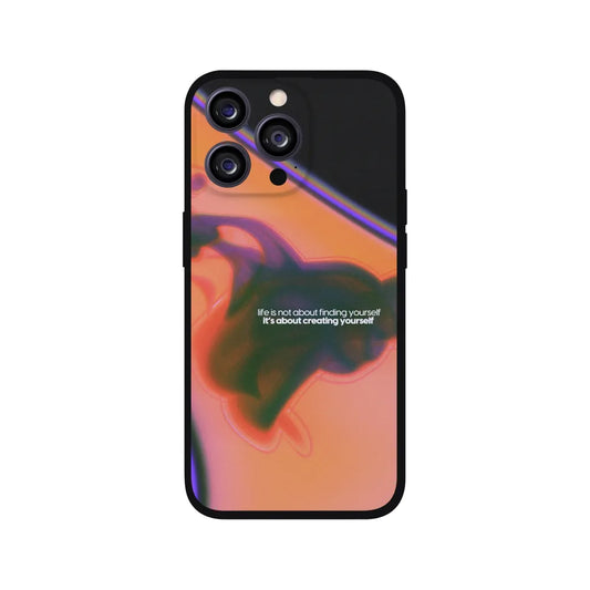 Life isn't About Finding Yourself Phone Case